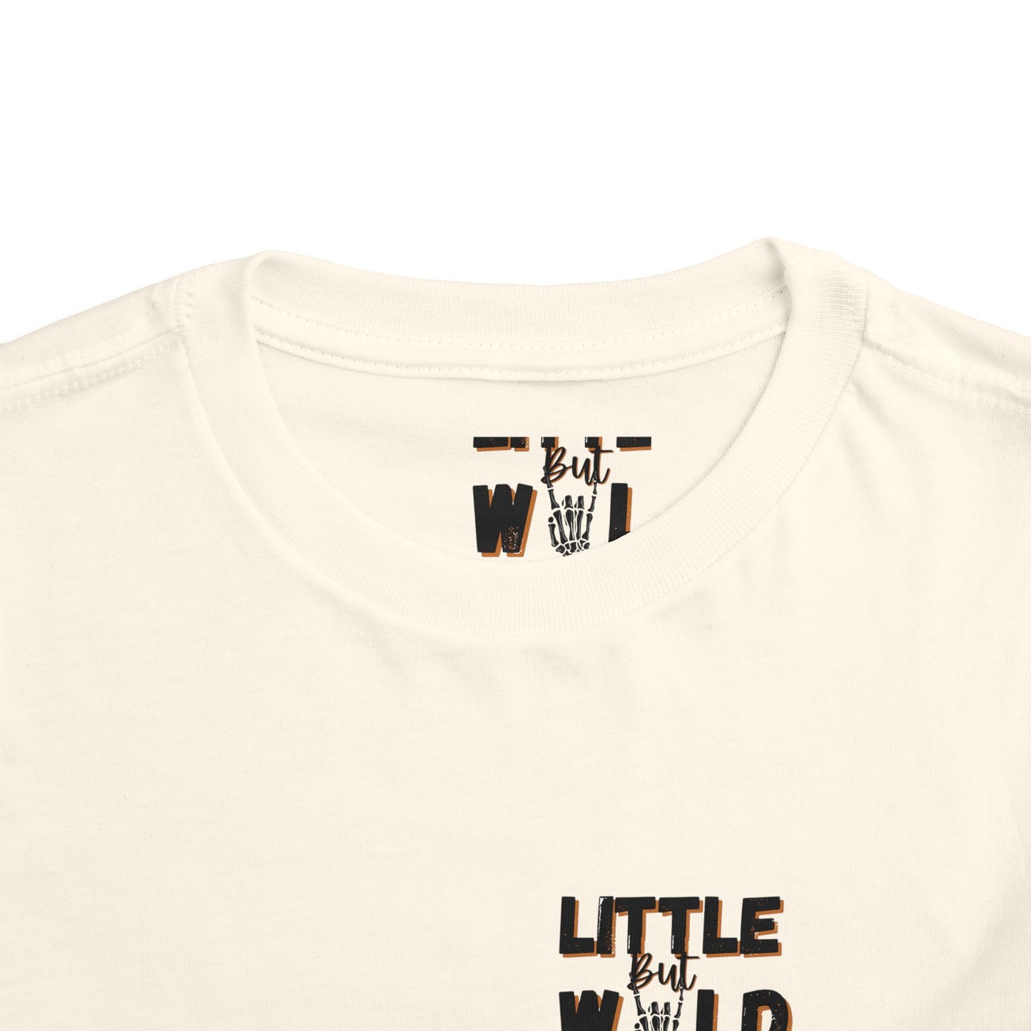 Little But Wild Toddler Short Sleeve Tee