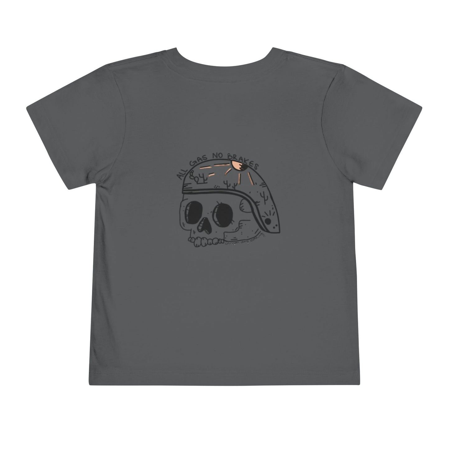 All gas no brakes Toddler Short Sleeve Tee
